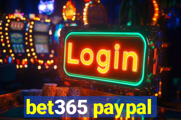 bet365 paypal